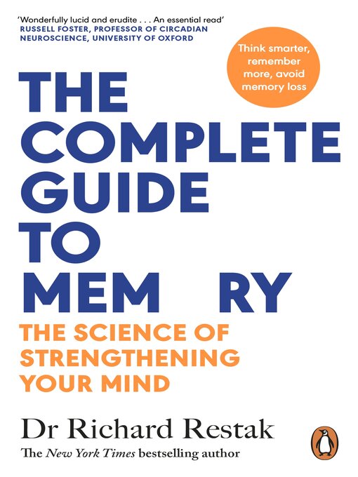 Title details for The Complete Guide to Memory by Richard Restak - Available